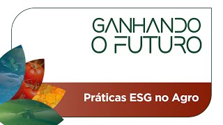Práticas ESG no agro