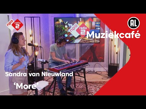 Sandra van Nieuwland - More | live in Muziekcafé
