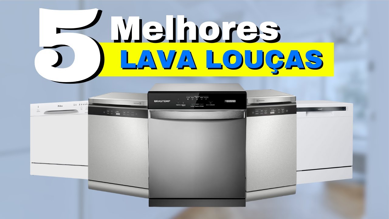 ✅ [ATUALIZADO] TOP 5 Melhor Lava Louças 2024 / Qual a Melhor Lava Louça Custo-Benefício