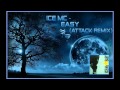 Ice MC - Easy (Attack Remix) 
