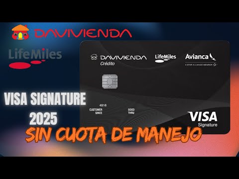 No Management Fee! Benefits of the Davivienda LifeMiles Visa Signature Card in 2025