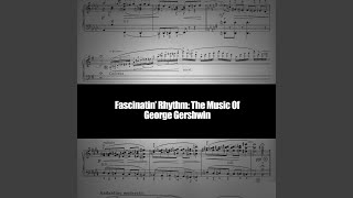 Fascinatin&#39; Rhythm