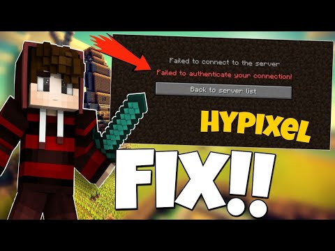 How To Fix Hypixel Failed To Authenticate Your Connection Minecraft