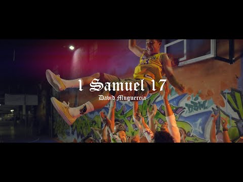 1 Samuel 17 - David Muguercia | Trap Cristiano - Musica Cristiana