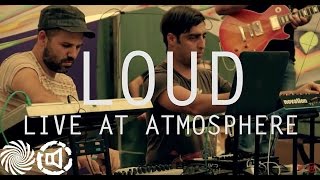 LOUD Live Band @ Atmosphere 2014