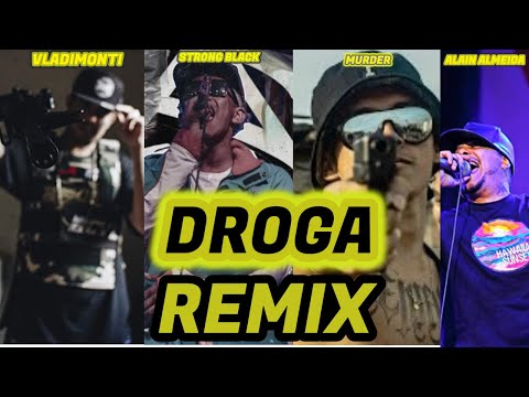 Vladimonti  Ft. Strong Black - Murder  -Alain Almeida - Droga Remix  (Video Oficial)