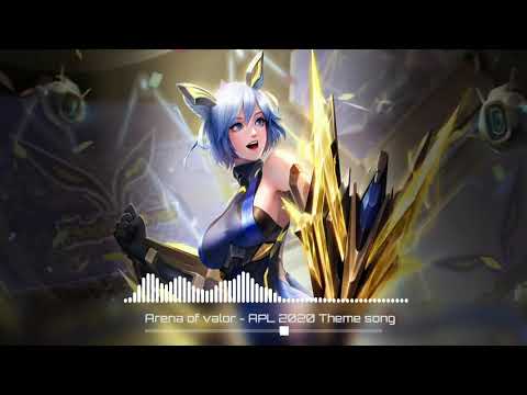 Arena of valor - APL 2020 Theme song BGM