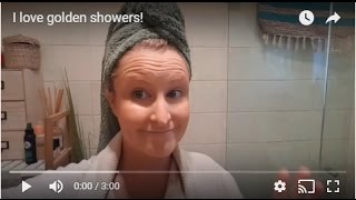 I love golden showers!