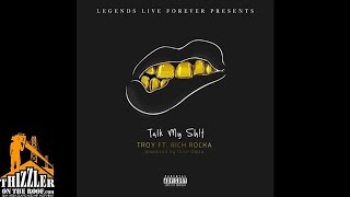 Troy LLF ft. Rich Rocka - Talk My Shit [Prod. Duce Dolla] [Thizzler.com]