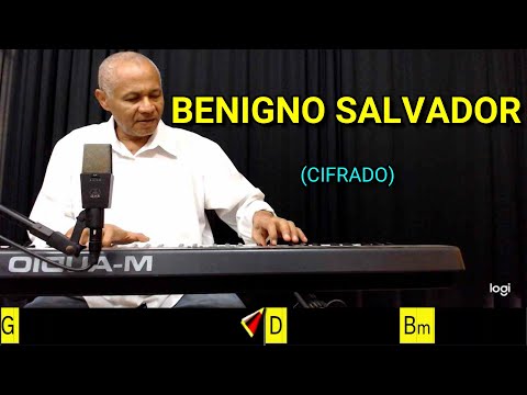 Benigno Salvador - Harpa Cristã