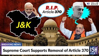Supreme Court Supports Removal of Article 370