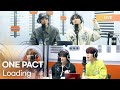 ONE PACT (원팩트) - Loading (진행중) | K-Pop Live Session | Radio’n Us