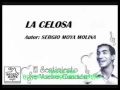LA CELOSA (PASEO)SERGIO MOYA MOLINA.SERGIO VARGAS