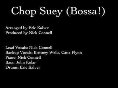 Chop Suey (Bossa)