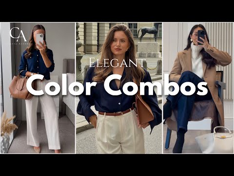 8 Color Combos That Make You Look Elegant & Expensive