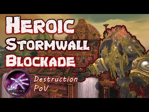CANT BLOCK US | Raiders of the Glomp - Stormwall Blockade Heroic Kill - Destruction Warlock POV