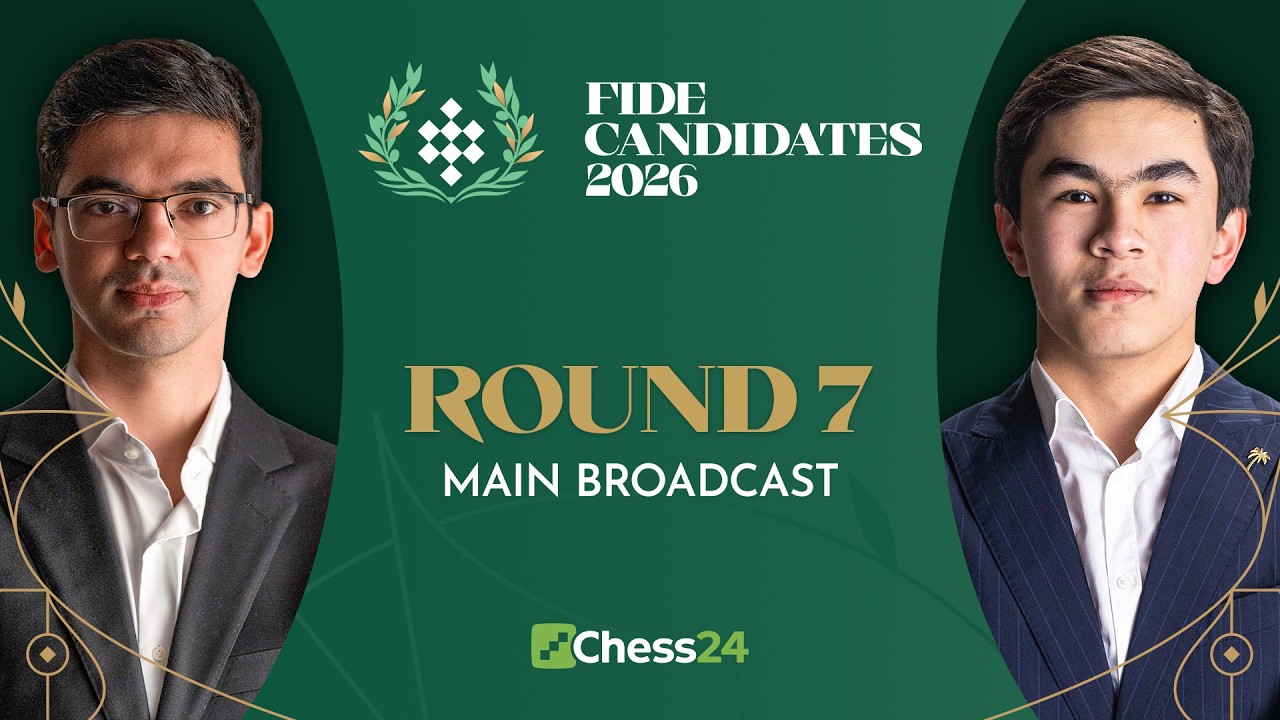 FIDE Candidates 2026: Sindarov v. Anish & Fabiano v. Pragg Feature As Tournament Intensifies! Rd 7