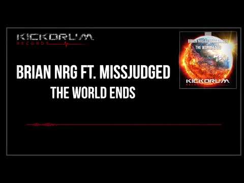 Brian NRG ft  MissJudged - The World Ends (KDR012)