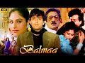 Balmaa Hindi Full Movie | Avinash Wadhavan, Ayesha Jhulka | Bollywood Superhit Romantic Action Movie