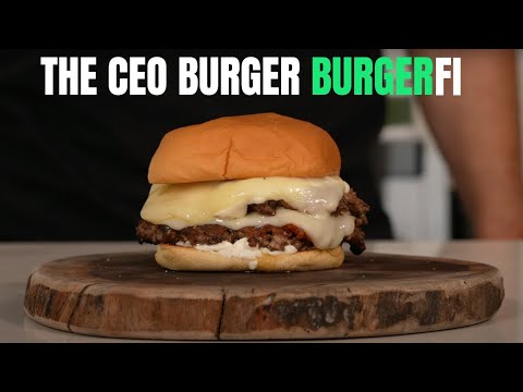CEO Burger and The Burger That Changed My Life