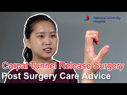 Carpal Tunnel Release Surgery - Post Surgery Care Advice