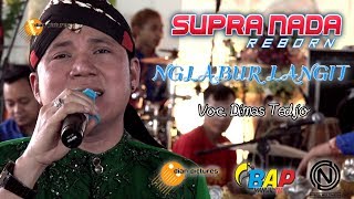 Download lagu NGLABUR LANGIT | DIMAS TEJO | SUPRA NADA | LIVE LEMAHIRENG, PEDAN, KLATEN mp3