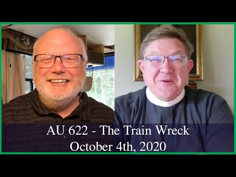 Anglican Unscripted 622 - The Train Wreck