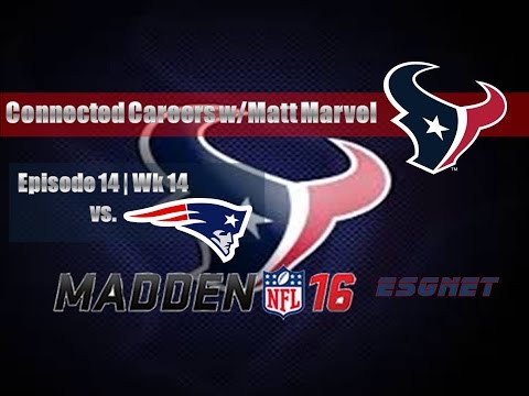 Madden ’16 (PS4) | Connected Careers w/Matt Marvel | EP 14 | Wk 14 vs. Patriots (Season 1)