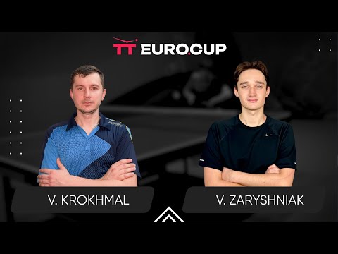 11:10 Vitalii Krokhmal - Vadym Zaryshniak 21.06.2024 TT Euro.Cup Ukraine Professional. TABLE 3