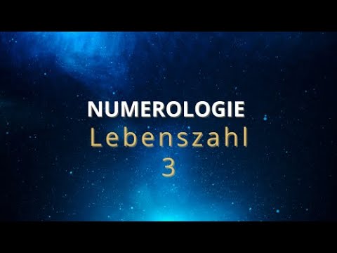 Lebenszahl 3 - Kreativität & Vielseitigkeit #Numerologie #seelenplan