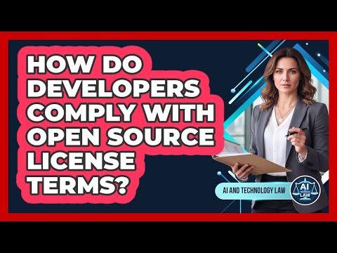 How Do Developers Comply With Open Source License Terms?