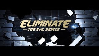 Gdmo Event { Elimnate The Evil Beingings } Gehenna!!!!