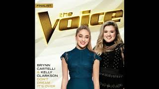 Brynn Cartelli &amp; Kelly Clarkson - Don’t Dream It’s Over (Studio Version) [Official Audio]