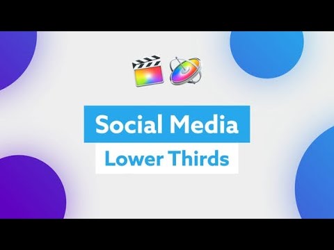Top Apple Motion Projects: Social Media Lower Thirds