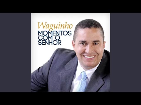 Meu Rei Jesus - Waguinho