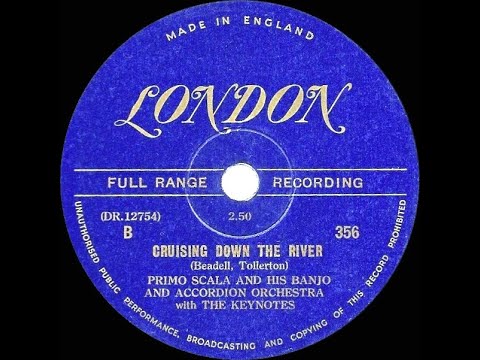 1949 Primo Scala - Cruising Down The River (Keynotes, vocal)