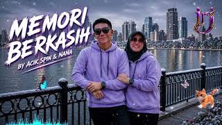 Download lagu MEMORI BERKASIH - ACIK SPIN & SITI NORDIANA (NANA) . Cover Hits Malaysia by @irj_MusicalWriting mp3
