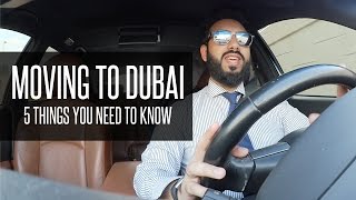 MOVING TO DUBAI or ABU DHABI - 5 Things You Need To Know !!!