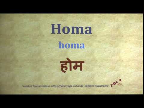 Homa Pronunciation Sanskrit होम homa