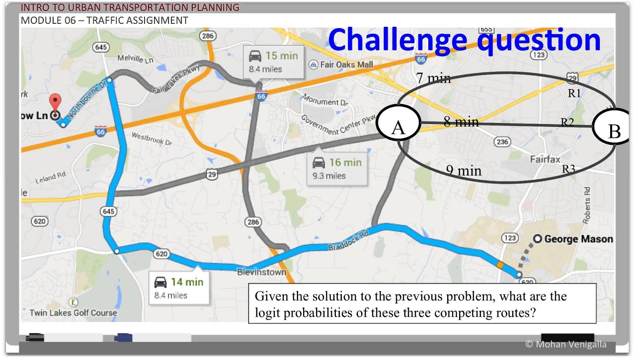 Mod 6, Part 4: Traffic Assignment (Stochastic Method)