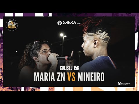 MARIA ZN (SP) X MINEIRO - BATALHA DO COLISEU - EDIÇÃO 158