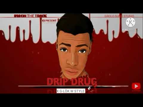 , title : 'DRIP DRUG - x G-lök w style _new freestyle'