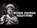 Bunuh Pikiran Negatifmu Marcus Aurelius Filsafat Stoikisme