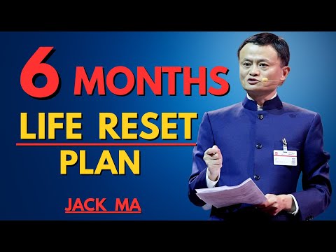 Reset Your Life in 6 Months | The Plan That Changes Everything | Jack Ma Motivation