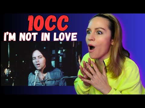 It’s Magical… | “I’m Not In Love” – 10cc (First Reaction) ✨