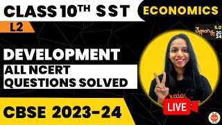 All NCERT Questions Solved! Development Class 10 Economics Ch1- L2 I CBSE Class 10 @VedantuClass910