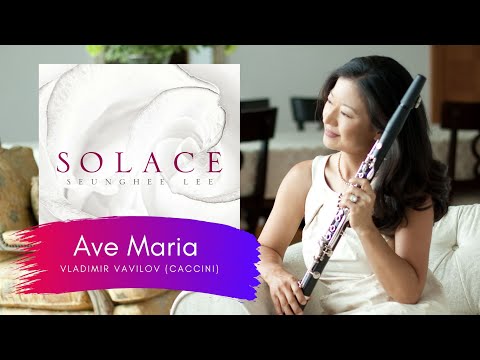 Vladimir Vavilov: Ave Maria (Caccini) / Seunghee Lee, Clarinet