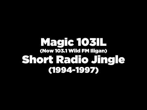 Magic 103IL Iligan Jingle [1994-1997]