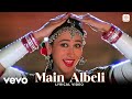 Main Albeli Lyrical Video Zubeidaa Karisma Kapoor Sukhwinder Kavita K A R Rahman