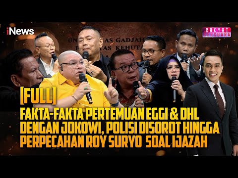FULL Roy Suryo Cs Terpecah, Fakta Pertemuan Eggi–DHL dengan Jokowi Terkuak